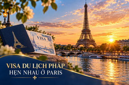 DỊCH VỤ VISA PHÁP