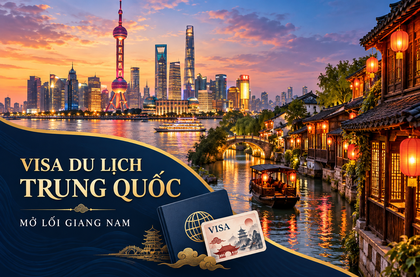 DỊCH VỤ VISA TRUNG QUỐC